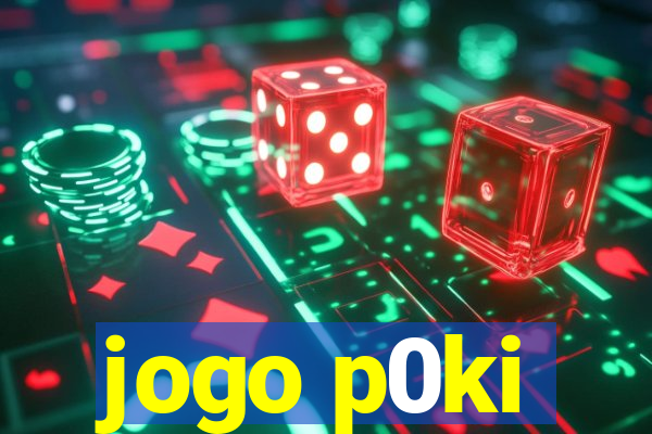 jogo p0ki